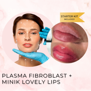 Training Plasma Fibroblast + Minik Lovely Lips